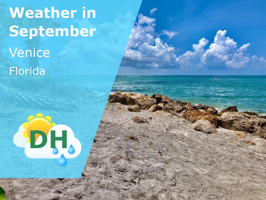September Weather in Venice, Florida 2025 Winter Sun Expert
